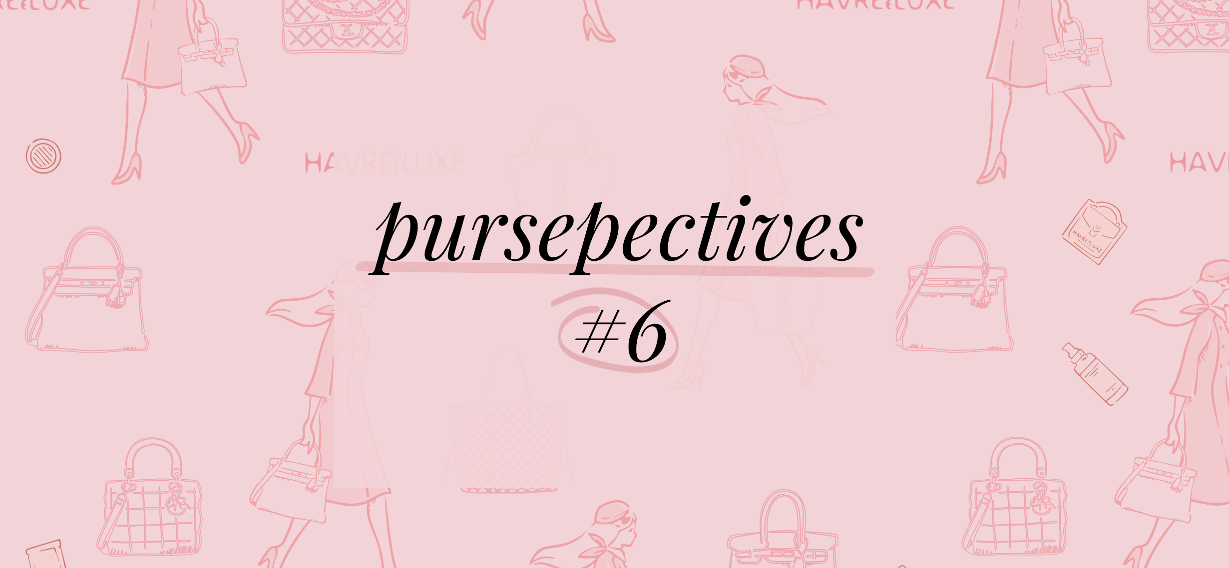 Pursepectives #6
