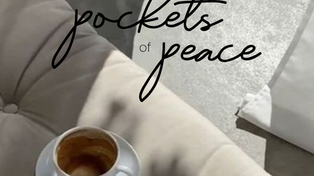 Pockets of Peace